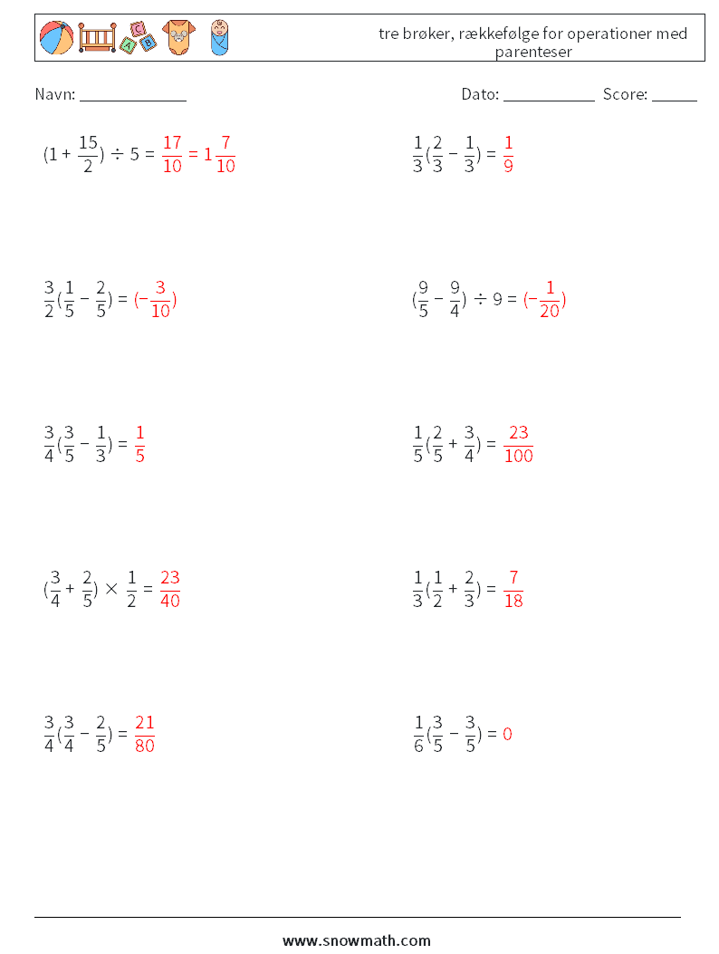 (10) tre brøker, rækkefølge for operationer med parenteser Matematiske regneark 3 Spørgsmål, svar