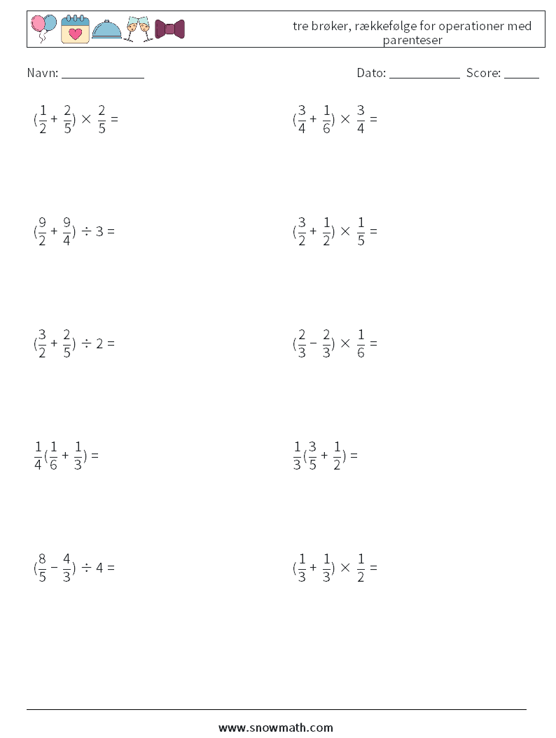 (10) tre brøker, rækkefølge for operationer med parenteser Matematiske regneark 4