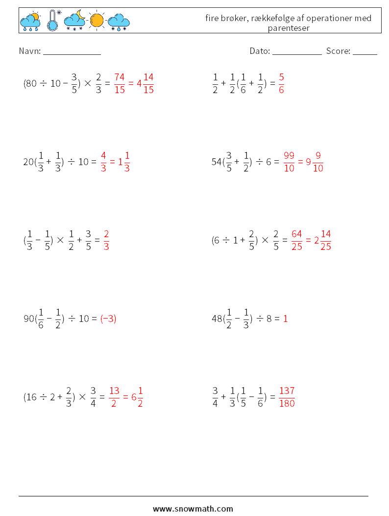 (10) fire brøker, rækkefølge af operationer med parenteser Matematiske regneark 15 Spørgsmål, svar