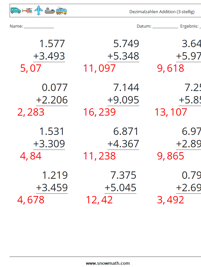 (12) Dezimalzahlen Addition (3-stellig) Mathe-Arbeitsblätter 1 Frage, Antwort