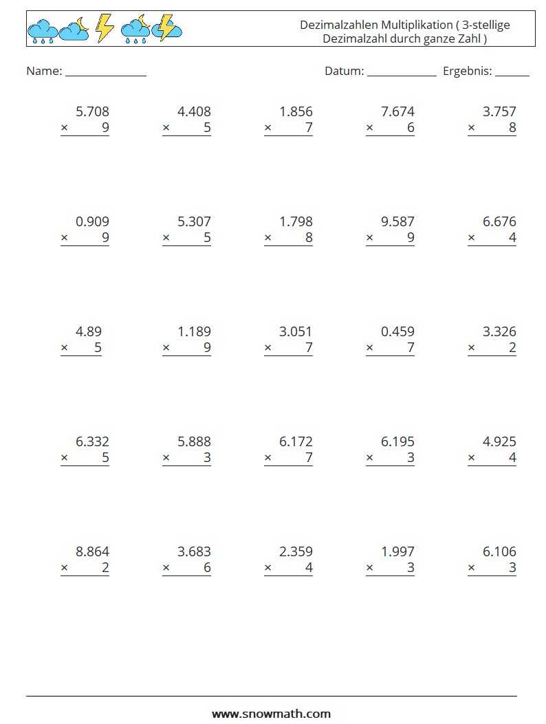 (25) Dezimalzahlen Multiplikation ( 3-stellige Dezimalzahl durch ganze Zahl ) Mathe-Arbeitsblätter 10