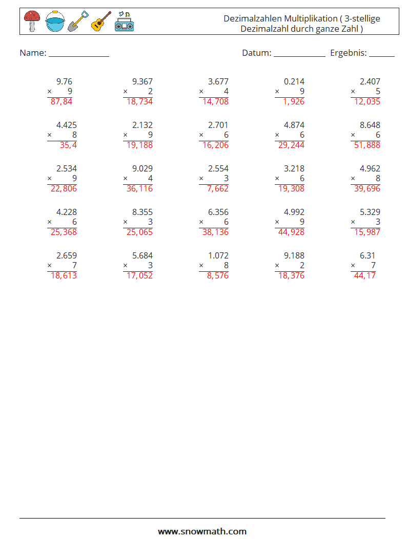 (25) Dezimalzahlen Multiplikation ( 3-stellige Dezimalzahl durch ganze Zahl ) Mathe-Arbeitsblätter 1 Frage, Antwort