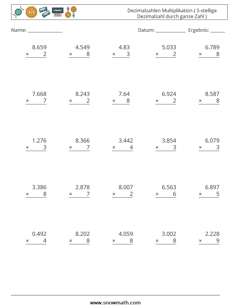 (25) Dezimalzahlen Multiplikation ( 3-stellige Dezimalzahl durch ganze Zahl ) Mathe-Arbeitsblätter 5