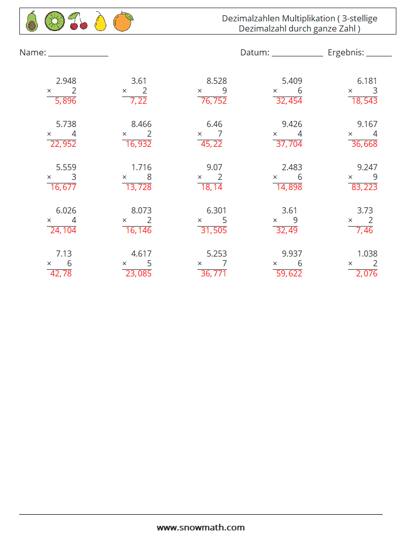 (25) Dezimalzahlen Multiplikation ( 3-stellige Dezimalzahl durch ganze Zahl ) Mathe-Arbeitsblätter 6 Frage, Antwort