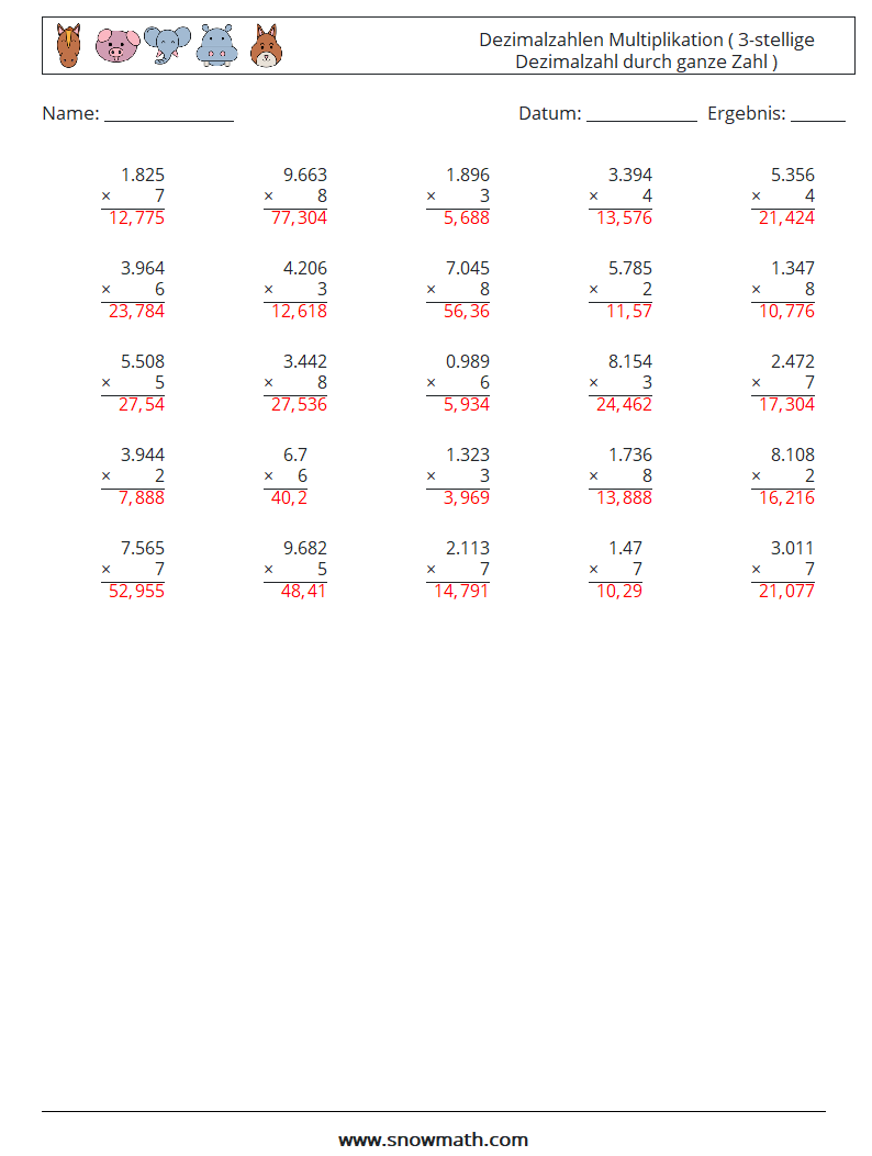 (25) Dezimalzahlen Multiplikation ( 3-stellige Dezimalzahl durch ganze Zahl ) Mathe-Arbeitsblätter 8 Frage, Antwort