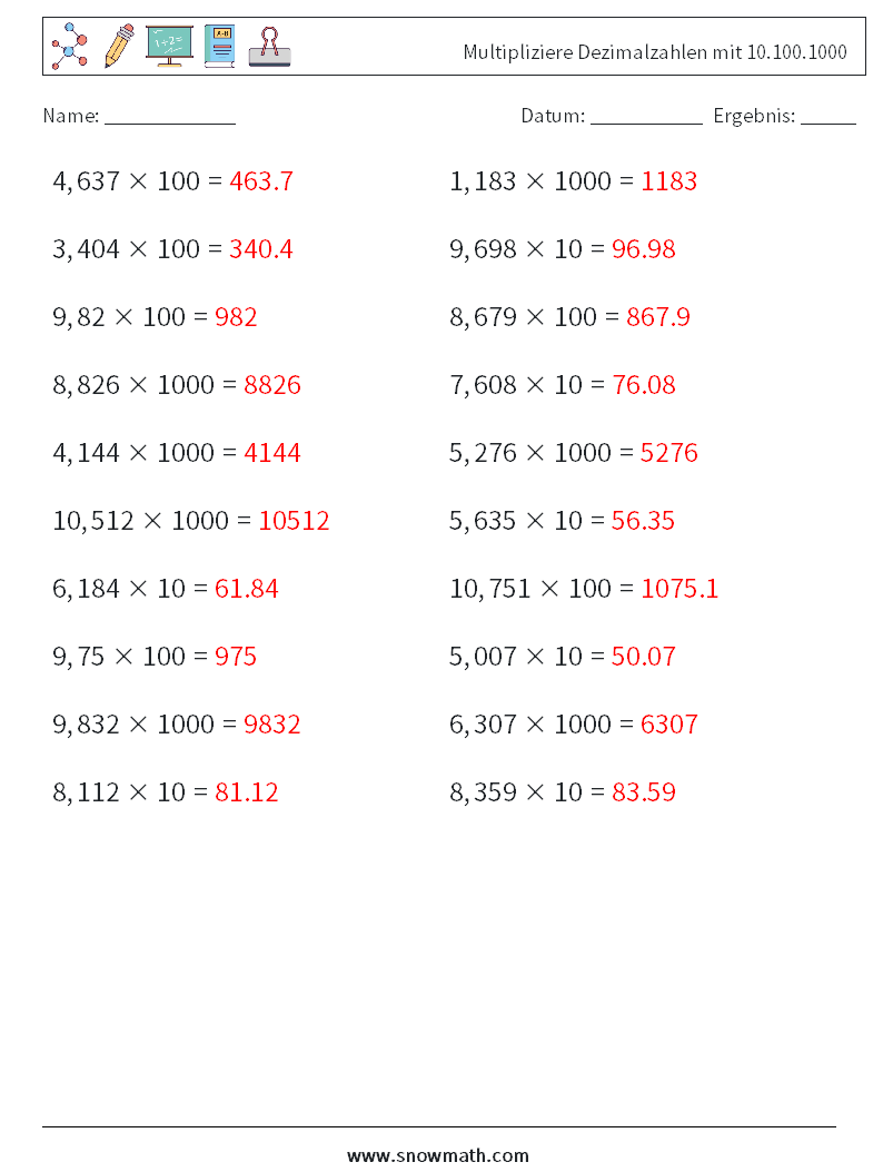 Multipliziere Dezimalzahlen mit 10.100.1000 Mathe-Arbeitsblätter 10 Frage, Antwort