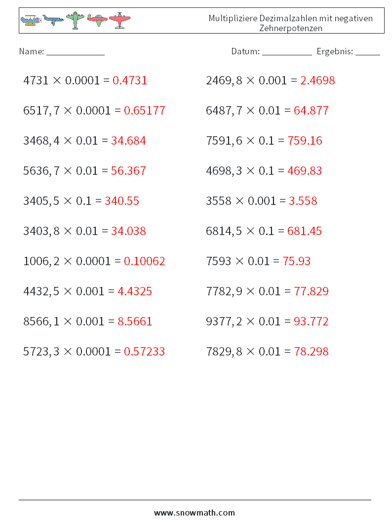 Multipliziere Dezimalzahlen mit negativen Zehnerpotenzen Mathe-Arbeitsblätter 5 Frage, Antwort