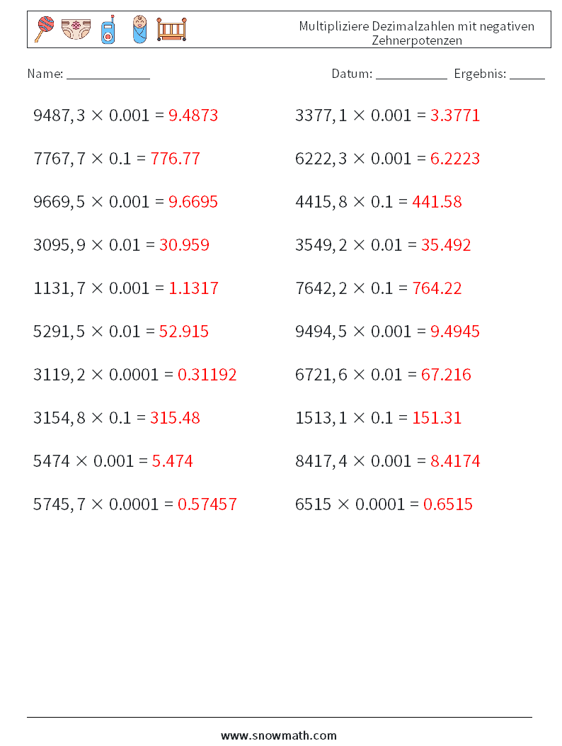 Multipliziere Dezimalzahlen mit negativen Zehnerpotenzen Mathe-Arbeitsblätter 6 Frage, Antwort