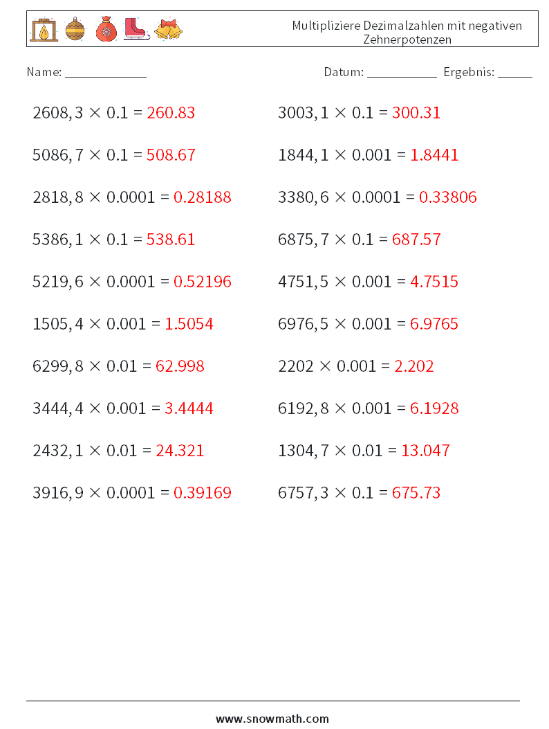 Multipliziere Dezimalzahlen mit negativen Zehnerpotenzen Mathe-Arbeitsblätter 7 Frage, Antwort
