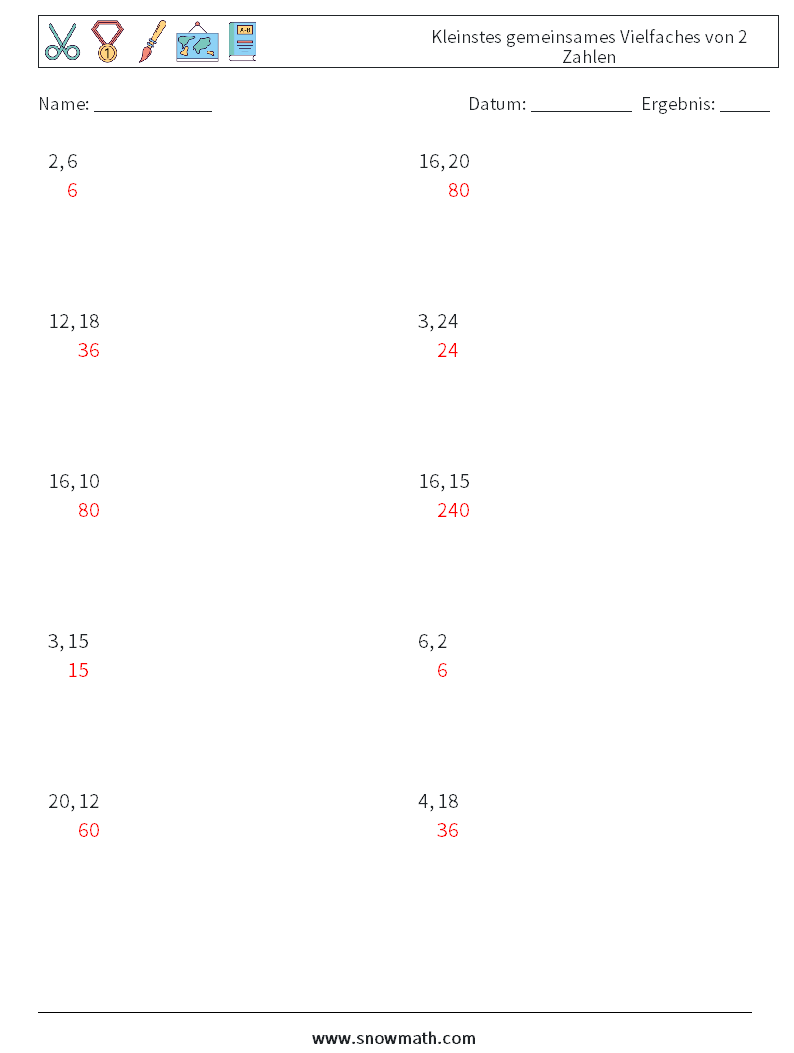 Kleinstes gemeinsames Vielfaches von 2 Zahlen Mathe-Arbeitsblätter 6 Frage, Antwort