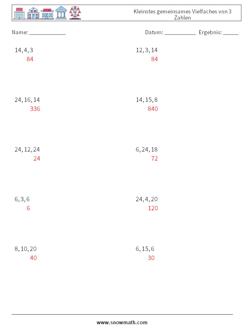 Kleinstes gemeinsames Vielfaches von 3 Zahlen Mathe-Arbeitsblätter 6 Frage, Antwort