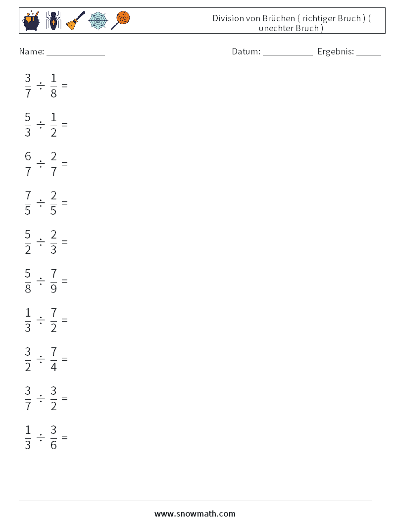 (10) Division von Brüchen ( richtiger Bruch ) ( unechter Bruch ) Mathe-Arbeitsblätter 8