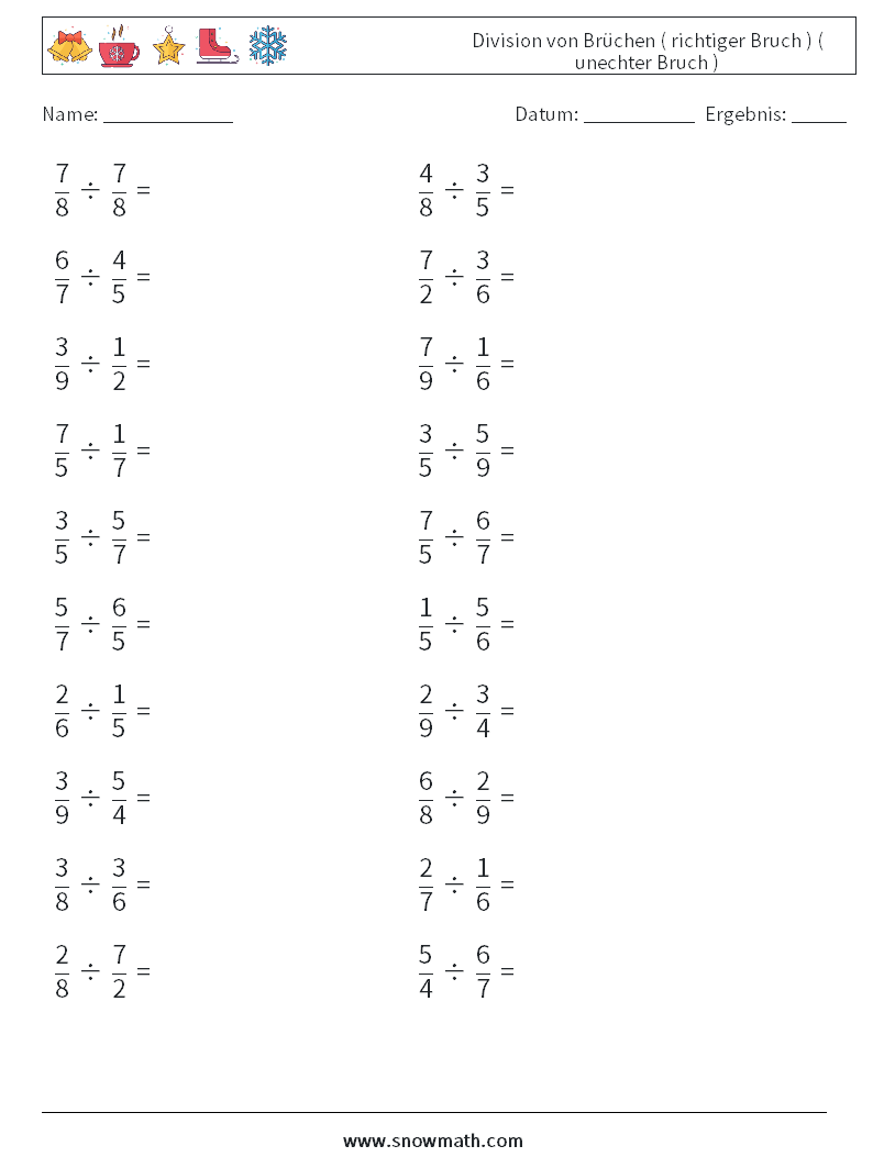 (20) Division von Brüchen ( richtiger Bruch ) ( unechter Bruch ) Mathe-Arbeitsblätter 1