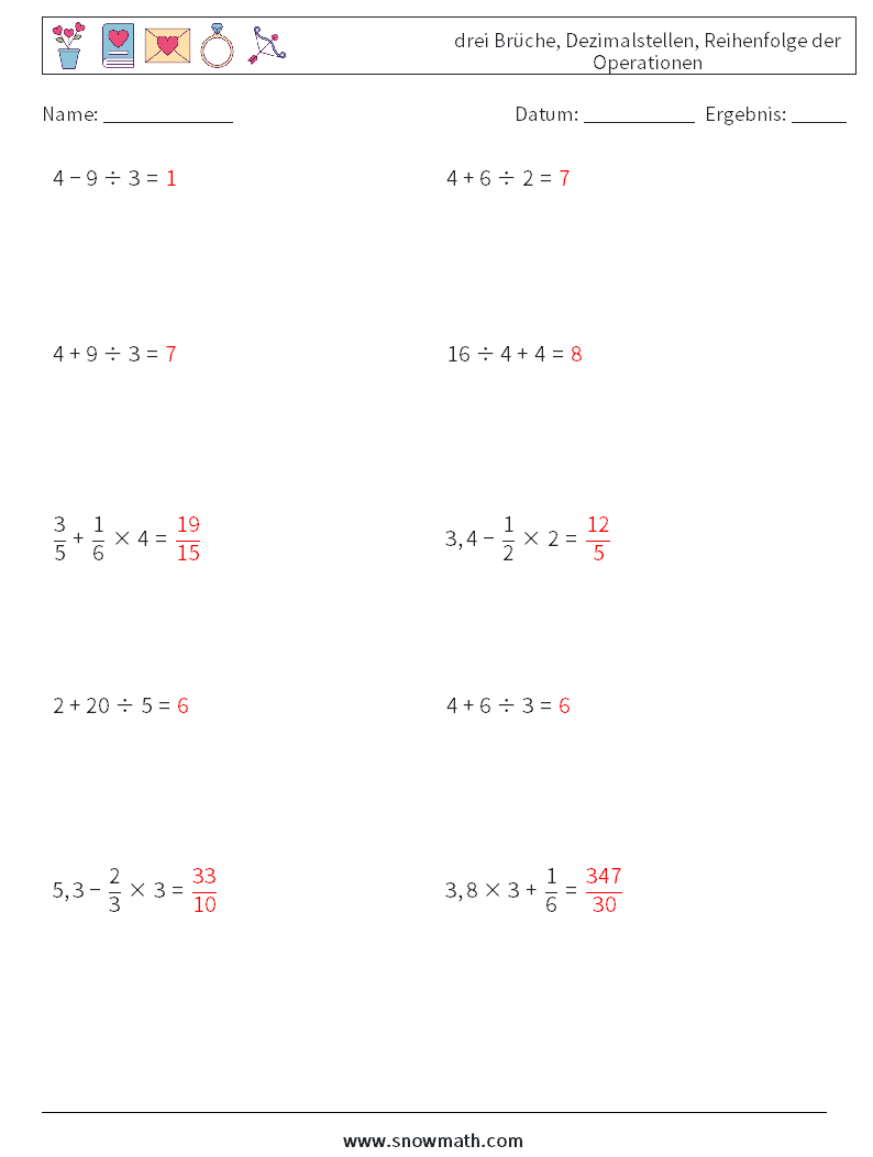 (10) drei Brüche, Dezimalstellen, Reihenfolge der Operationen Mathe-Arbeitsblätter 10 Frage, Antwort