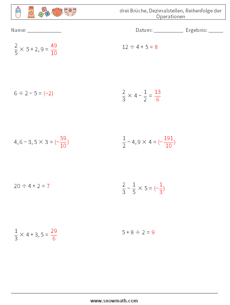 (10) drei Brüche, Dezimalstellen, Reihenfolge der Operationen Mathe-Arbeitsblätter 13 Frage, Antwort