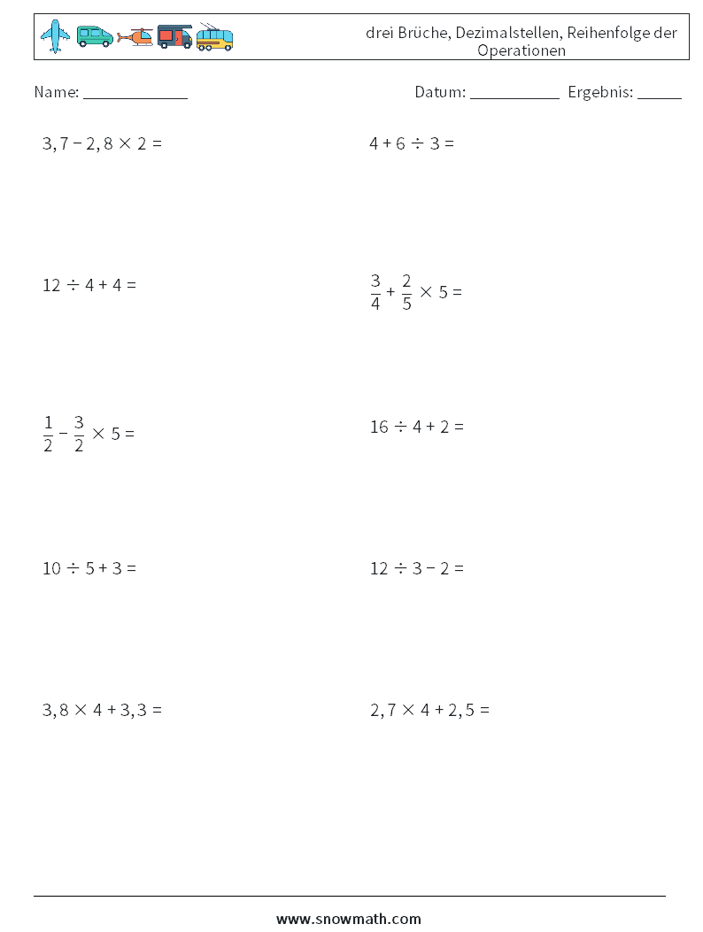 (10) drei Brüche, Dezimalstellen, Reihenfolge der Operationen Mathe-Arbeitsblätter 18
