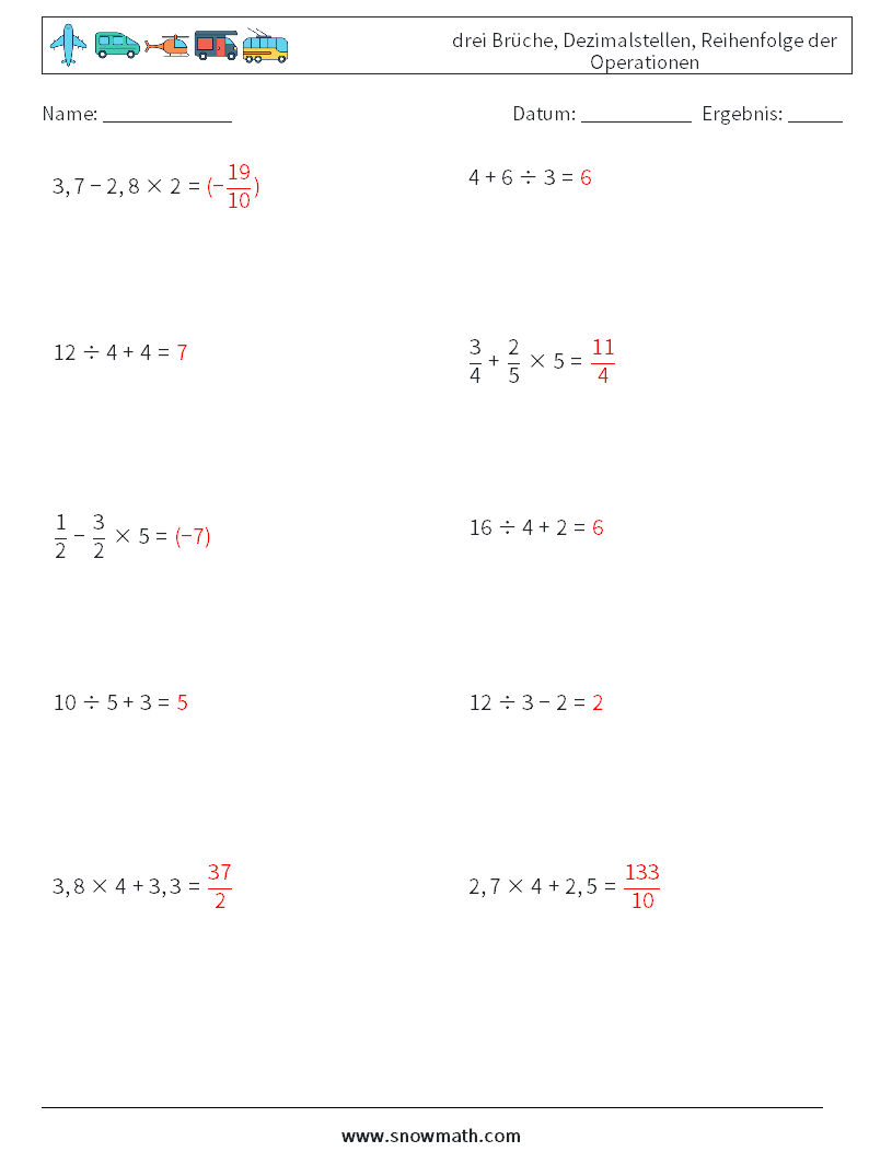 (10) drei Brüche, Dezimalstellen, Reihenfolge der Operationen Mathe-Arbeitsblätter 18 Frage, Antwort