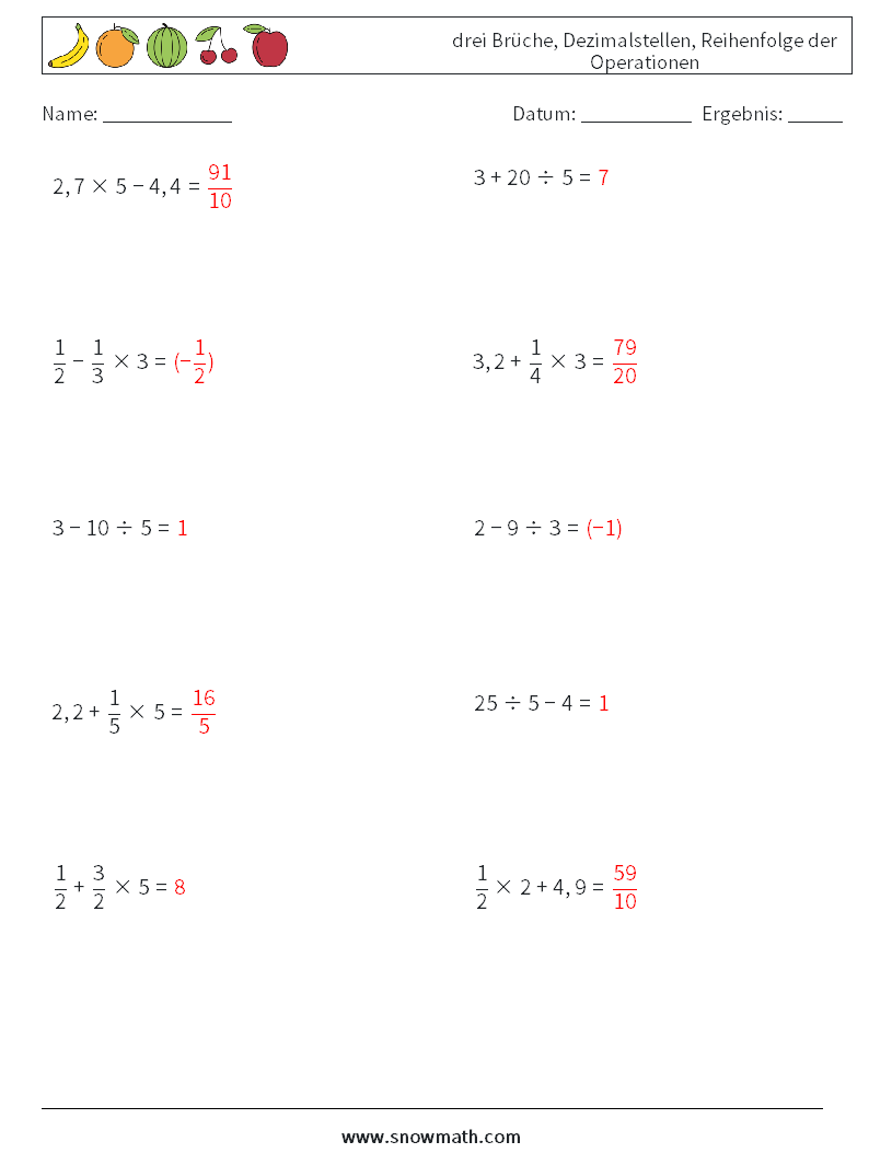 (10) drei Brüche, Dezimalstellen, Reihenfolge der Operationen Mathe-Arbeitsblätter 5 Frage, Antwort