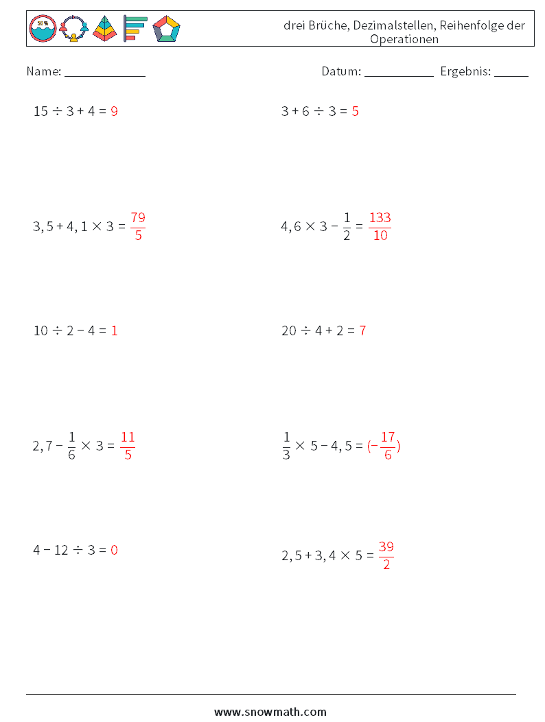 (10) drei Brüche, Dezimalstellen, Reihenfolge der Operationen Mathe-Arbeitsblätter 8 Frage, Antwort