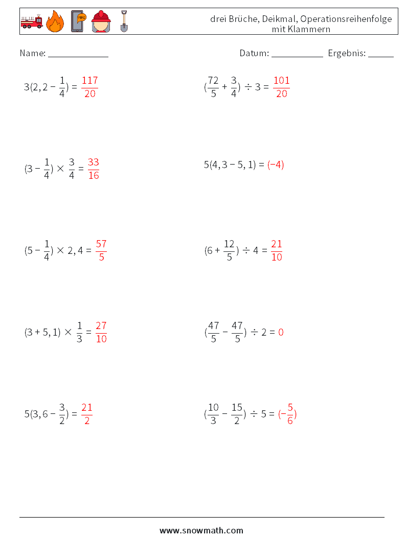 (10) drei Brüche, Deikmal, Operationsreihenfolge mit Klammern Mathe-Arbeitsblätter 17 Frage, Antwort