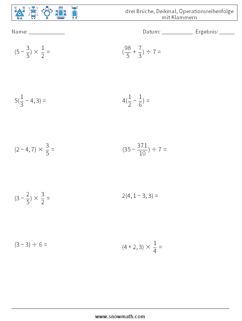 (10) drei Brüche, Deikmal, Operationsreihenfolge mit Klammern Mathe-Arbeitsblätter 18