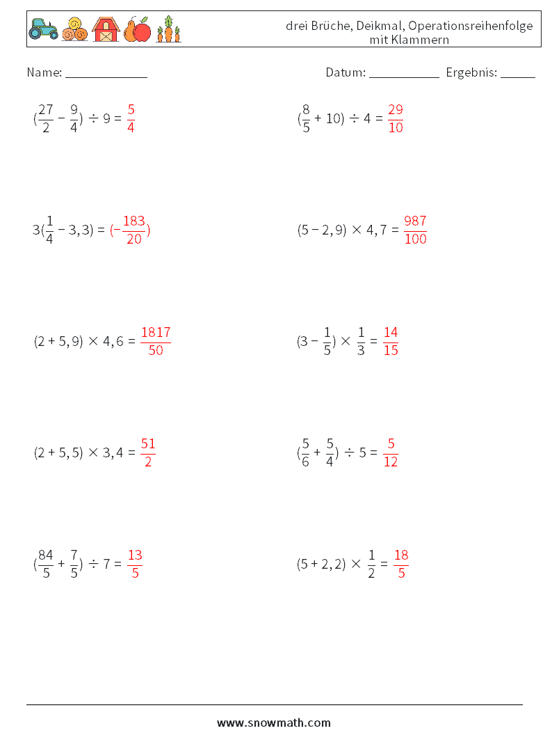 (10) drei Brüche, Deikmal, Operationsreihenfolge mit Klammern Mathe-Arbeitsblätter 6 Frage, Antwort