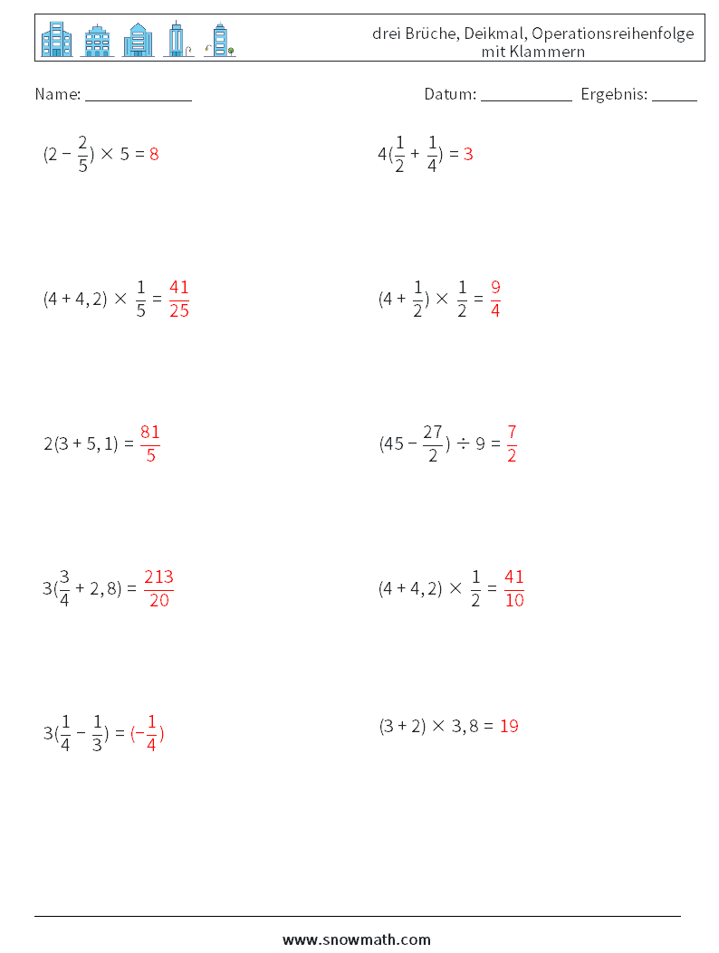 (10) drei Brüche, Deikmal, Operationsreihenfolge mit Klammern Mathe-Arbeitsblätter 8 Frage, Antwort