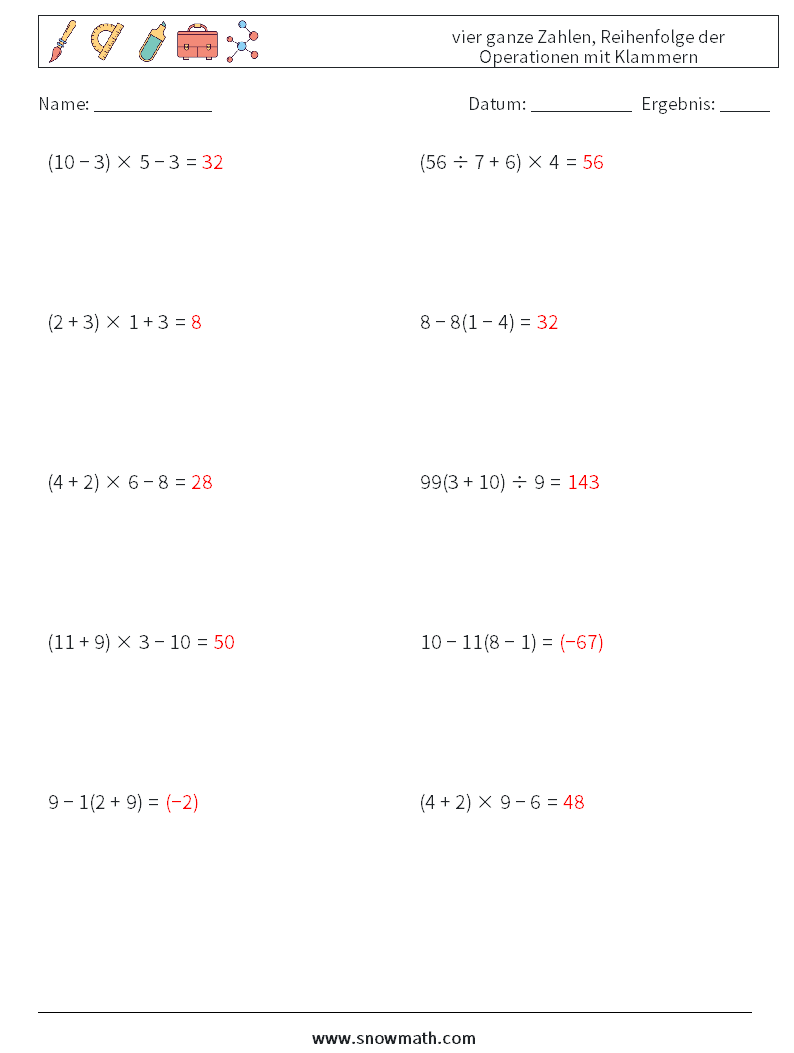 (10) vier ganze Zahlen, Reihenfolge der Operationen mit Klammern Mathe-Arbeitsblätter 18 Frage, Antwort