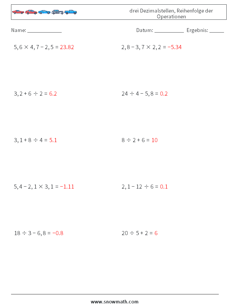 (10) drei Dezimalstellen, Reihenfolge der Operationen Mathe-Arbeitsblätter 13 Frage, Antwort