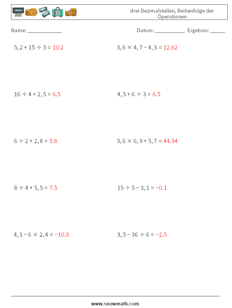 (10) drei Dezimalstellen, Reihenfolge der Operationen Mathe-Arbeitsblätter 9 Frage, Antwort