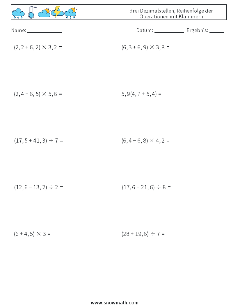 (10) drei Dezimalstellen, Reihenfolge der Operationen mit Klammern Mathe-Arbeitsblätter 1