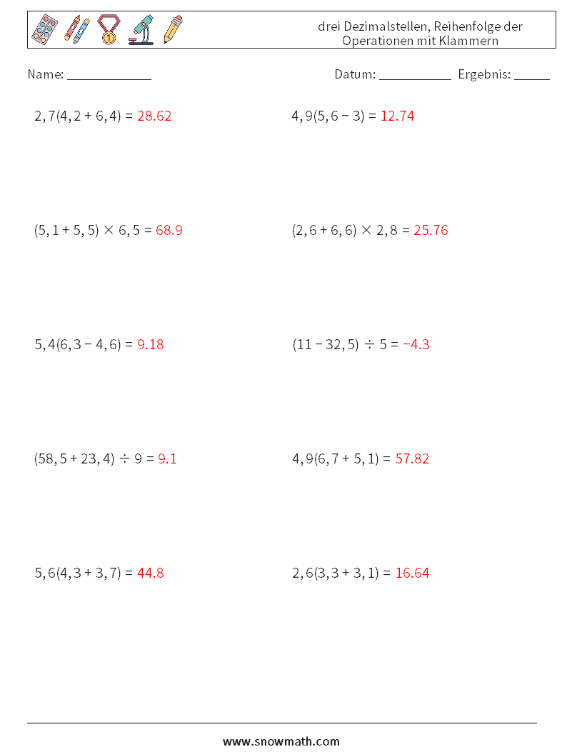 (10) drei Dezimalstellen, Reihenfolge der Operationen mit Klammern Mathe-Arbeitsblätter 12 Frage, Antwort