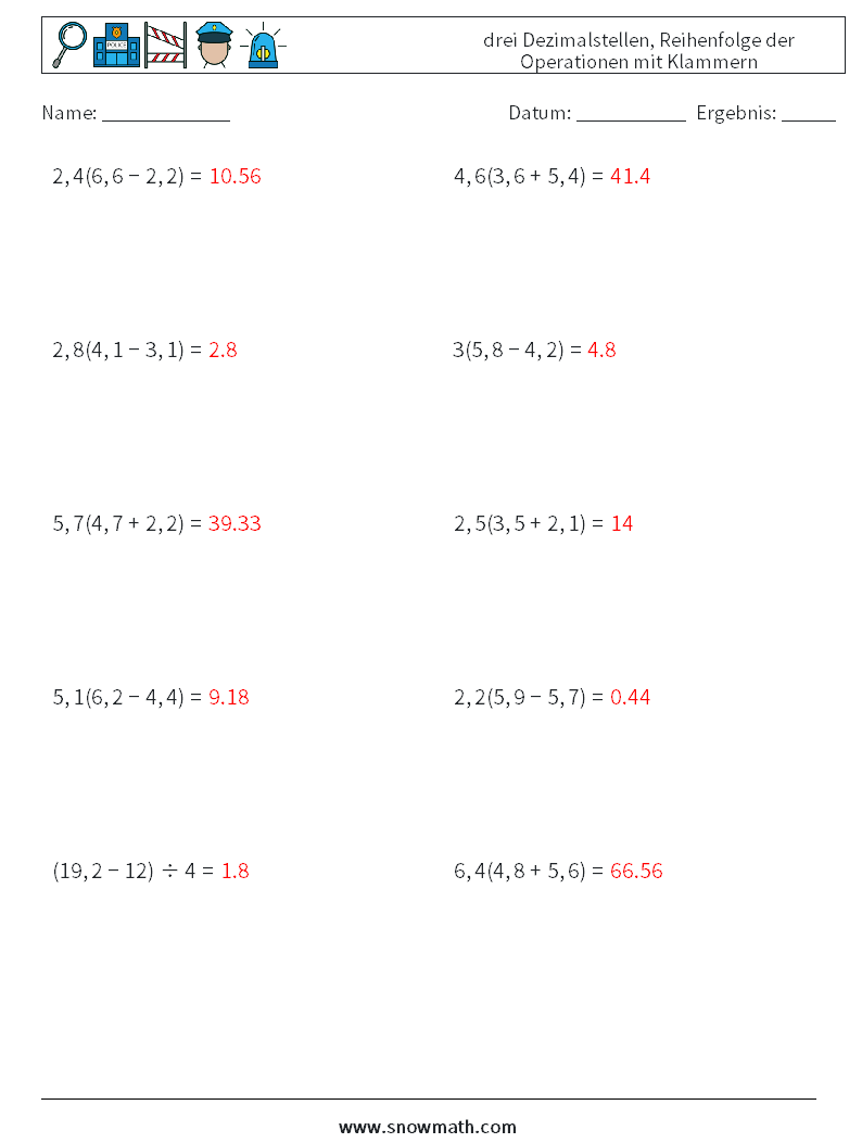 (10) drei Dezimalstellen, Reihenfolge der Operationen mit Klammern Mathe-Arbeitsblätter 13 Frage, Antwort