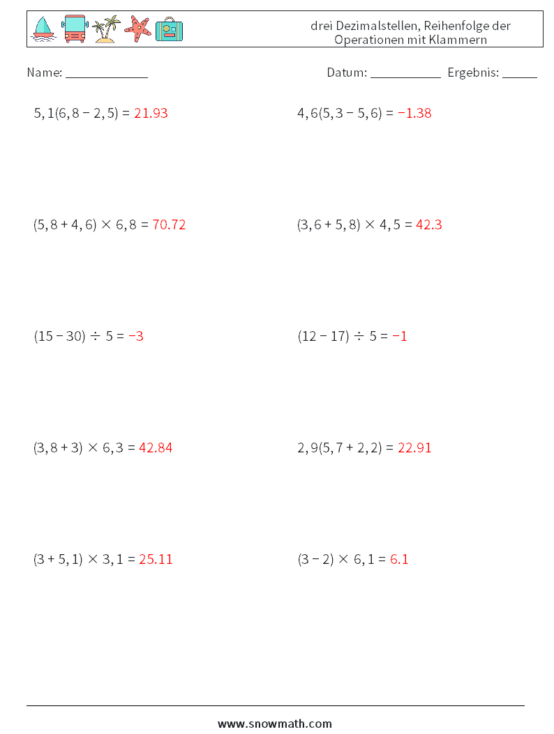 (10) drei Dezimalstellen, Reihenfolge der Operationen mit Klammern Mathe-Arbeitsblätter 15 Frage, Antwort