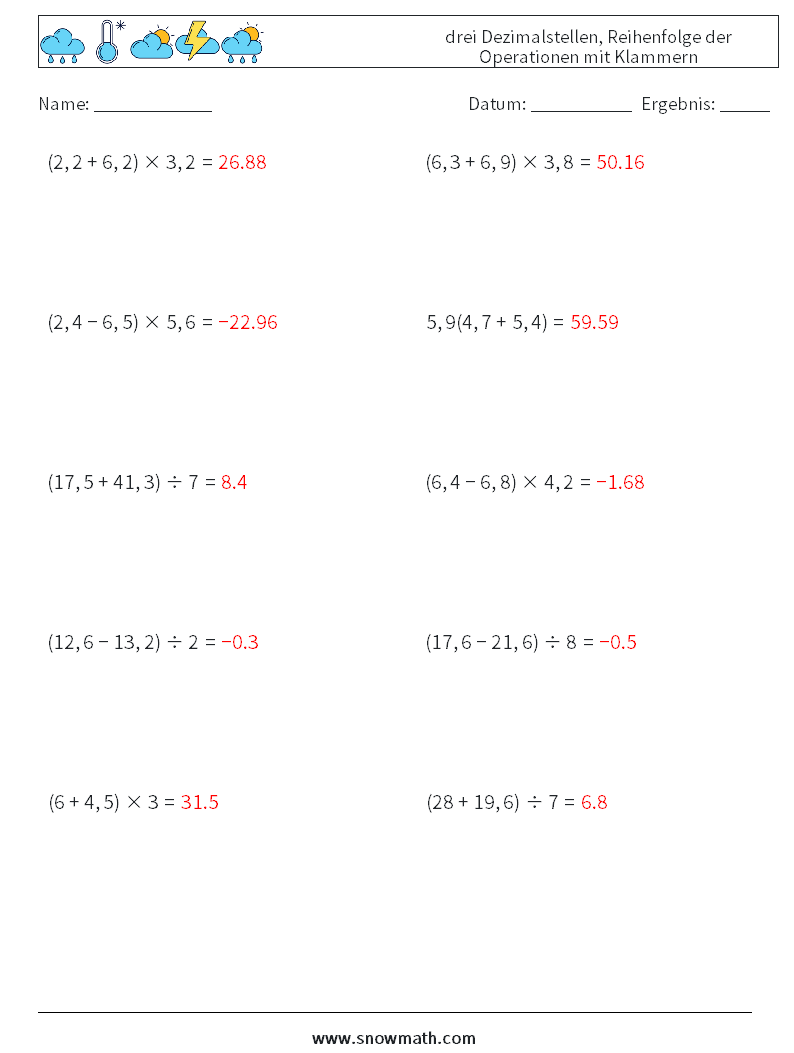 (10) drei Dezimalstellen, Reihenfolge der Operationen mit Klammern Mathe-Arbeitsblätter 1 Frage, Antwort