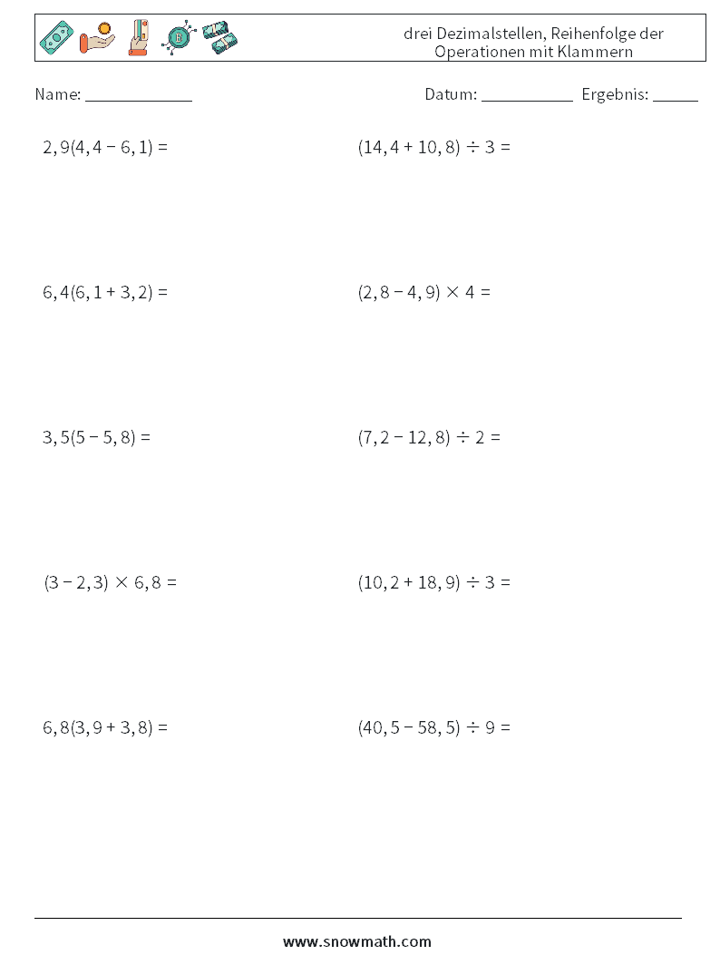 (10) drei Dezimalstellen, Reihenfolge der Operationen mit Klammern Mathe-Arbeitsblätter 6
