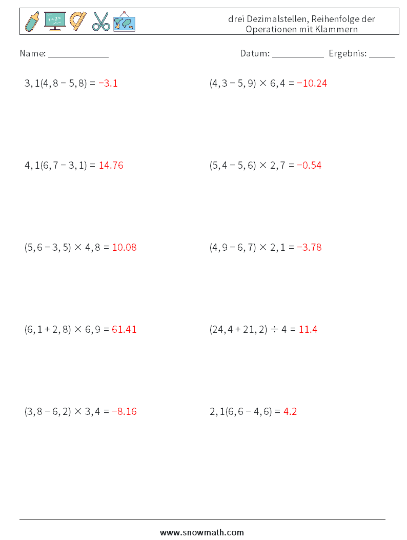 (10) drei Dezimalstellen, Reihenfolge der Operationen mit Klammern Mathe-Arbeitsblätter 8 Frage, Antwort
