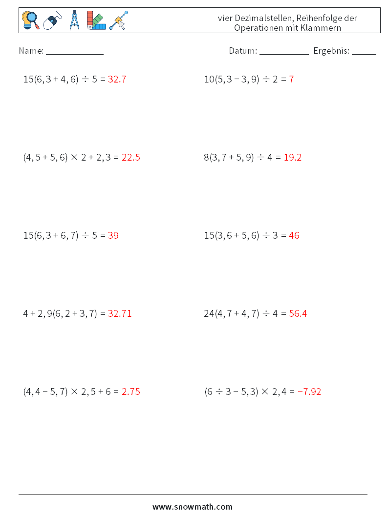 (10) vier Dezimalstellen, Reihenfolge der Operationen mit Klammern Mathe-Arbeitsblätter 2 Frage, Antwort