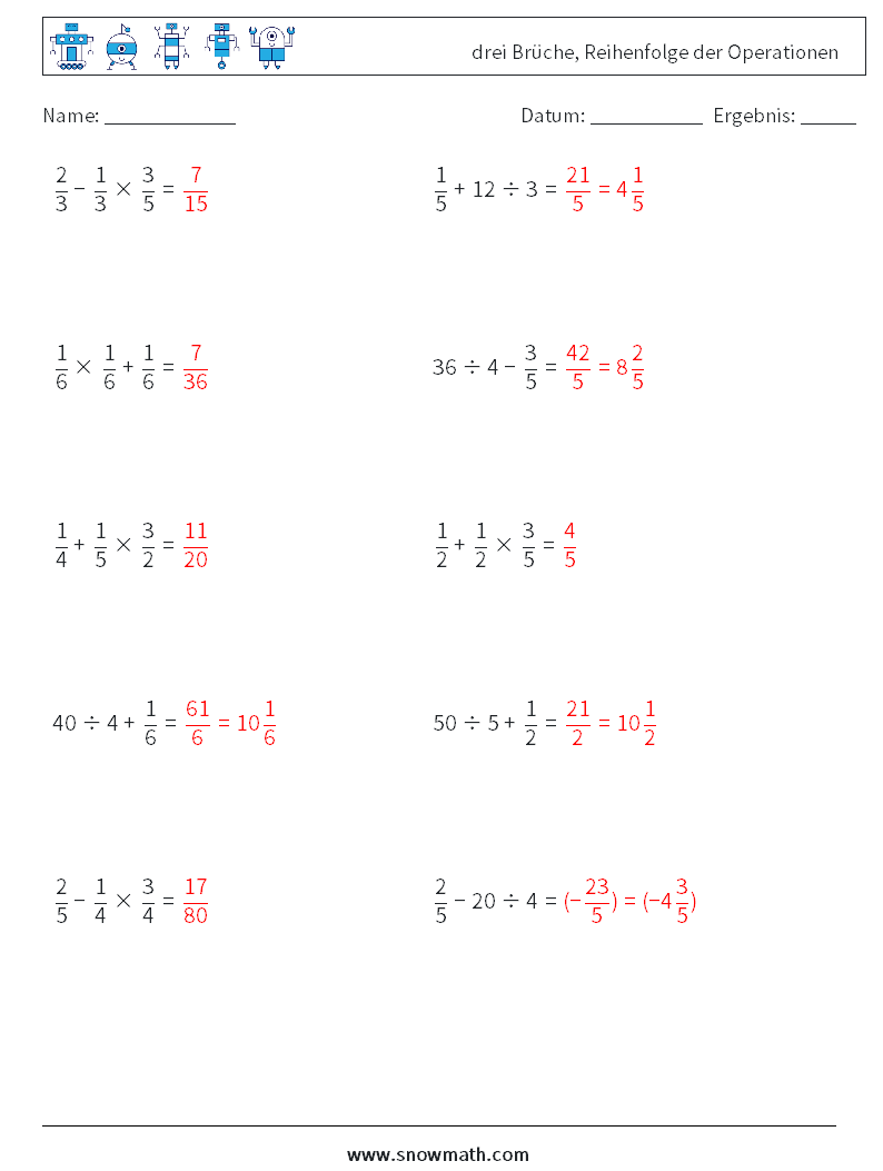 (10) drei Brüche, Reihenfolge der Operationen Mathe-Arbeitsblätter 2 Frage, Antwort