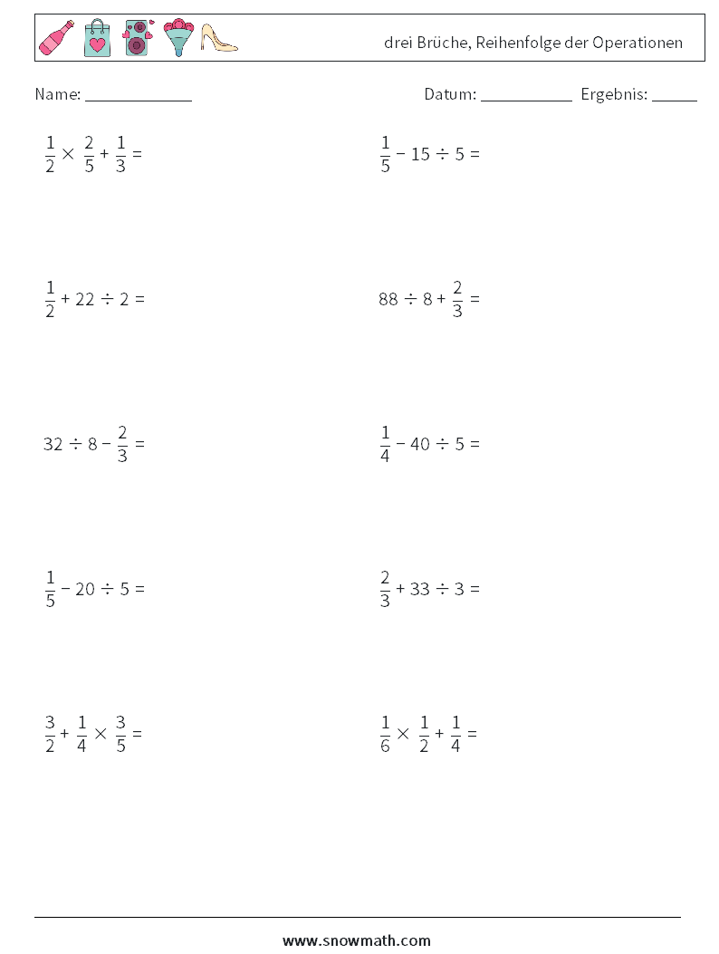 (10) drei Brüche, Reihenfolge der Operationen Mathe-Arbeitsblätter 5