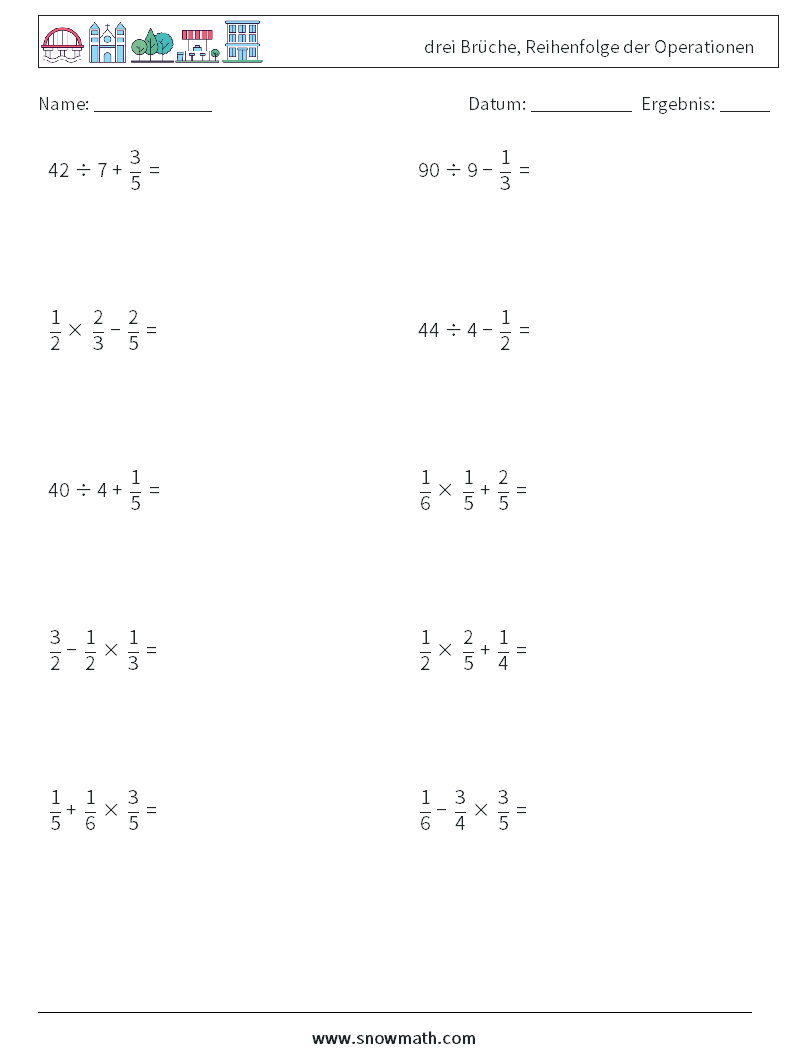 (10) drei Brüche, Reihenfolge der Operationen Mathe-Arbeitsblätter 6