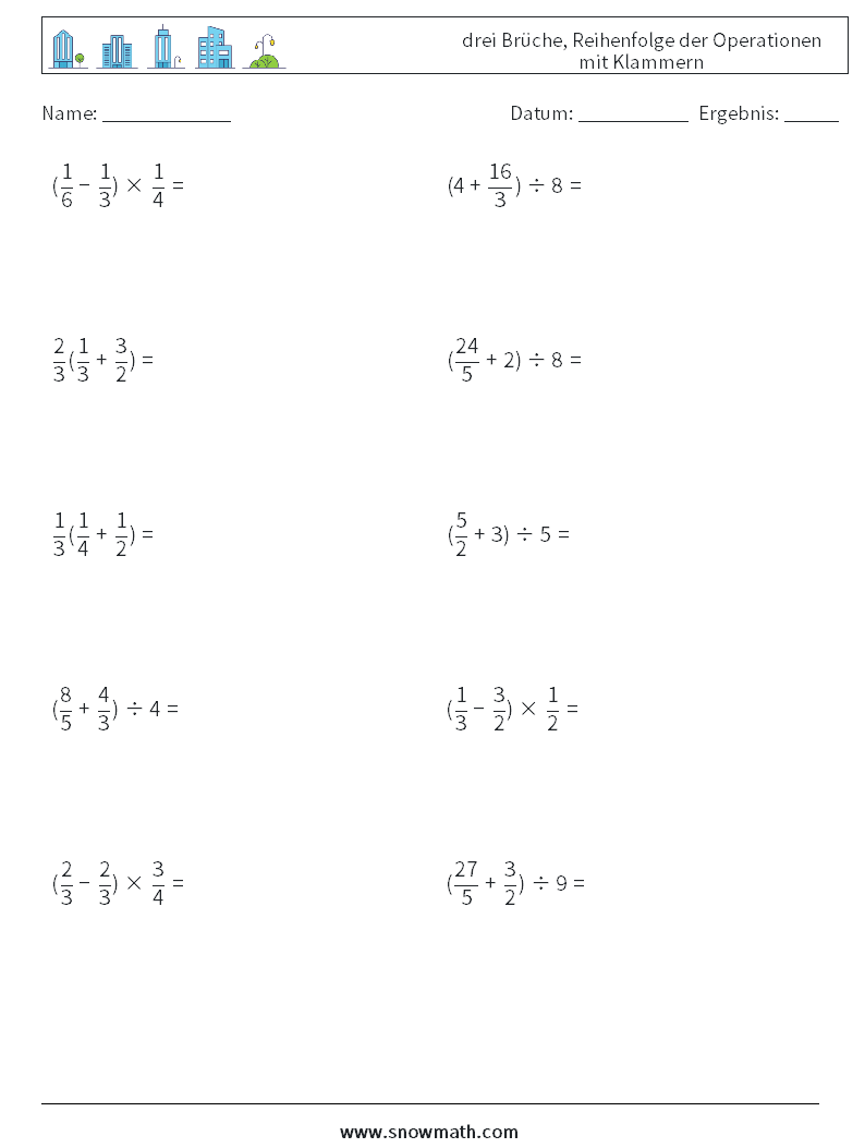 (10) drei Brüche, Reihenfolge der Operationen mit Klammern Mathe-Arbeitsblätter 12