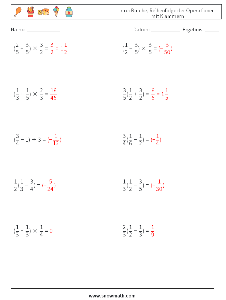 (10) drei Brüche, Reihenfolge der Operationen mit Klammern Mathe-Arbeitsblätter 2 Frage, Antwort