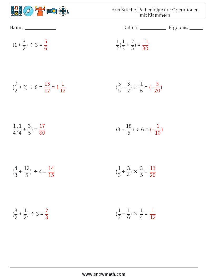 (10) drei Brüche, Reihenfolge der Operationen mit Klammern Mathe-Arbeitsblätter 6 Frage, Antwort