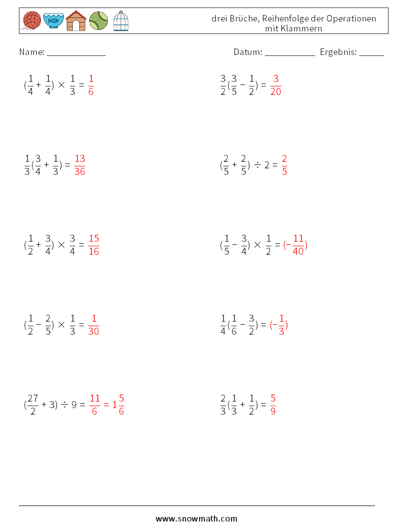 (10) drei Brüche, Reihenfolge der Operationen mit Klammern Mathe-Arbeitsblätter 8 Frage, Antwort