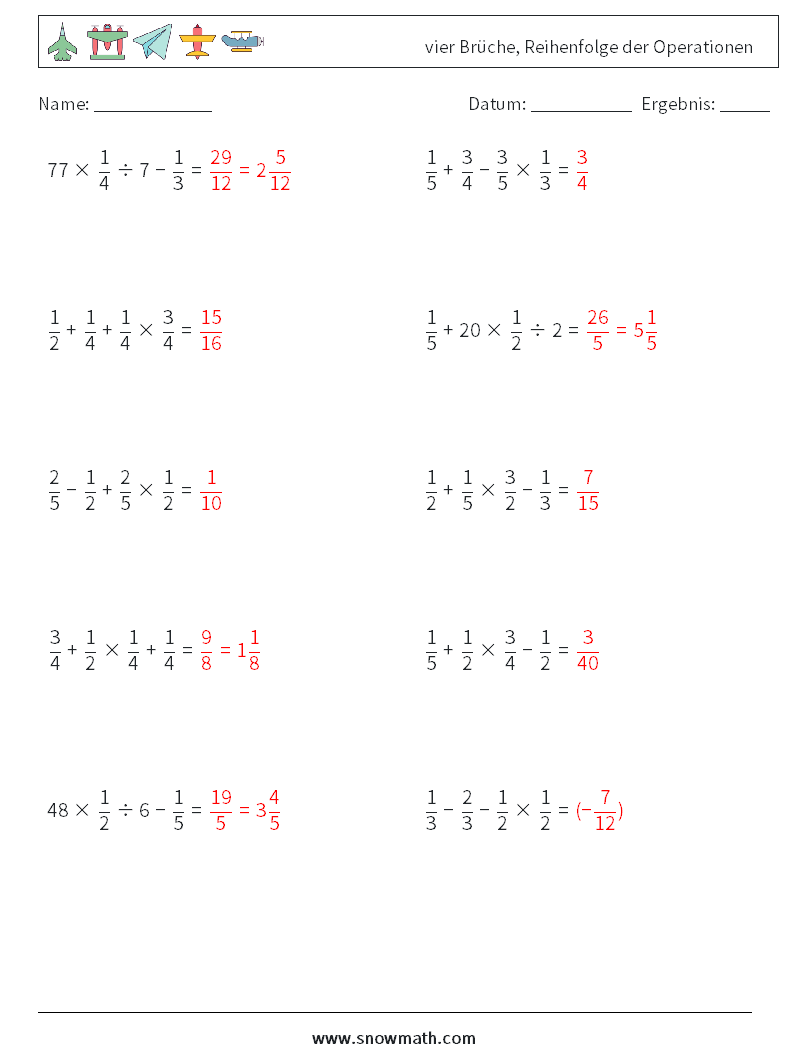 (10) vier Brüche, Reihenfolge der Operationen Mathe-Arbeitsblätter 1 Frage, Antwort