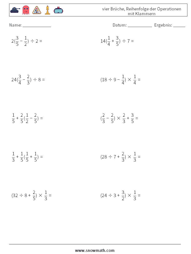 (10) vier Brüche, Reihenfolge der Operationen mit Klammern Mathe-Arbeitsblätter 3