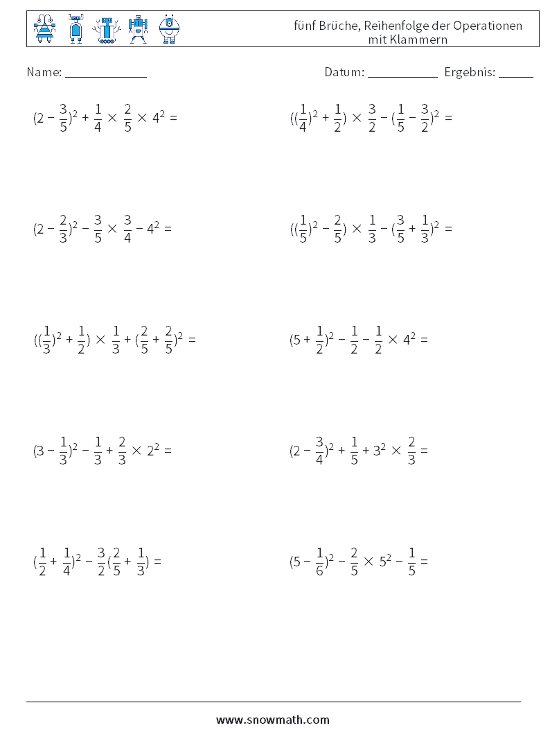 (10) fünf Brüche, Reihenfolge der Operationen mit Klammern Mathe-Arbeitsblätter 5
