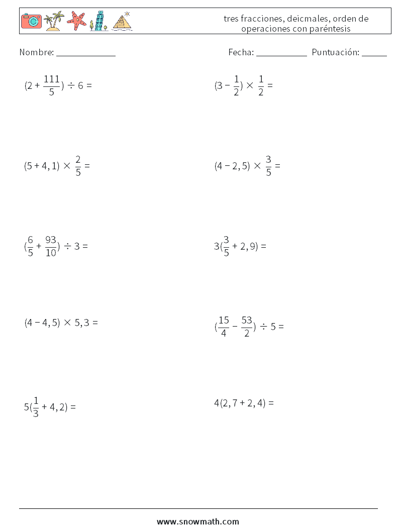(10) tres fracciones, deicmales, orden de operaciones con paréntesis Hojas de trabajo de matemáticas 5
