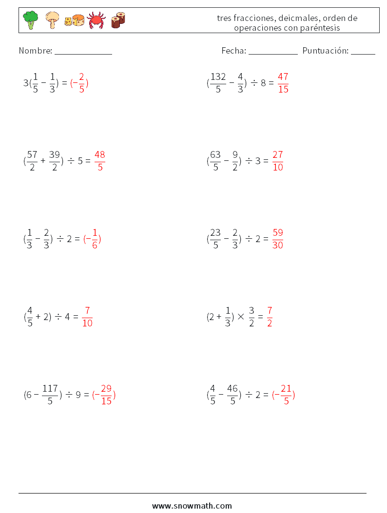 (10) tres fracciones, deicmales, orden de operaciones con paréntesis Hojas de trabajo de matemáticas 6 Pregunta, respuesta